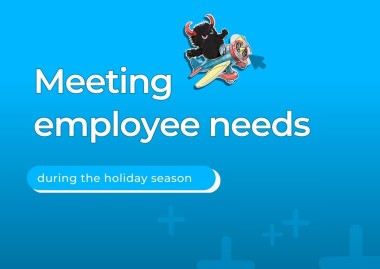 Meeting employee needs during the holiday season